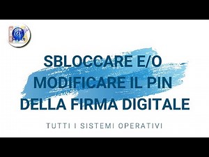 UNLOCK AND/OR CHANGE THE DIGITAL SIGNATURE PIN