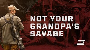 Your grandpa had his time and his stories. Now it's your time. This is your Savage—the one you'll tell stories about. | Savage Arms