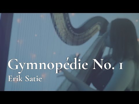 Satie - Gymnopédie No. 1 // Amy Turk, Harp