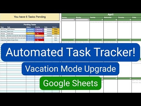 Upgrade your automated task tracker with Vacation Mode in Google Sheets!