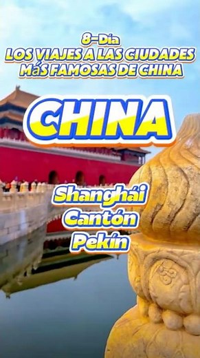 ✨ Shanghái · Cantón · Pekín – 8 Días de Contraste