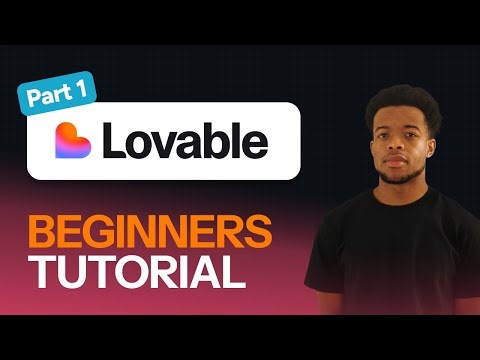 Lovable Tutorial For Beginners 2026