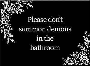 Gothic Decorations Indoor - Gothic Bathroom Decor- Gothic Bathroom Decor - Don’t Summon Demons Goth Bathroom Decor - Aesthetic Macabre Spooky Wooden Signs