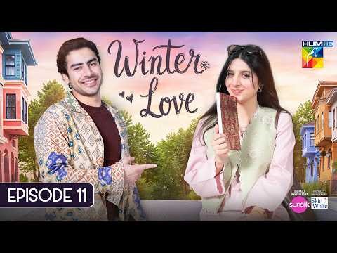 Winter Love - Episode 11 - [ENG SUB] - 15th May 2026 [ Mawra Hocane & Khushhal Khan - HUM TV