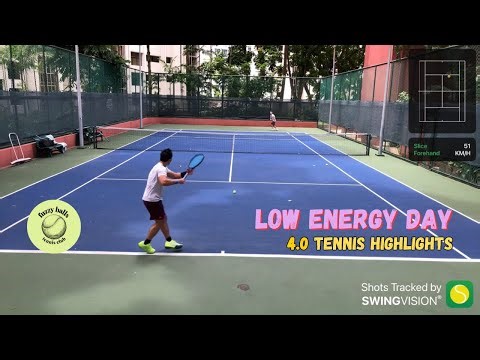 4.0 tennis: Low energy day