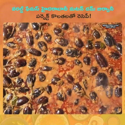 6.3K views · 19 reactions | వరల్డ్ ఫేమస్ హైదరాబాదీ మటన్ దమ్ బిర్యానీ | పర్ఫెక్ట్ కొలతలతో రెసిపీ! | NawabsKitchenOfficial Watch full video : https://www.youtube.com/watch?v=QHovSVgdYw0 | Indian Street Food Recipes | Facebook