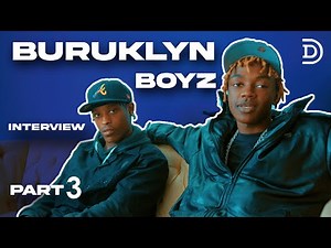 Buruklyn Boyz on E sir & Octopizzo influence,Piga Lean,Kenyan DJs being sellouts & more(PT3)