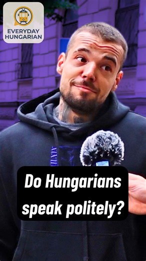 When do Hungarians speak formally? #learnhungarian #magyarul #hungarian