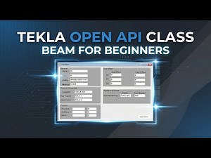 TEKLA OPEN API-Review: Section 1 – Creating and Editing Basic Beam Properties #teklastructures