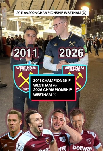 2011 vs 2026 Championship West Ham: A Side-by-Side Comparison ⚒️