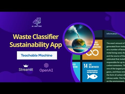 Teachable Machine, GPT-3 and Streamlit: Waste Classifier Sustainability App