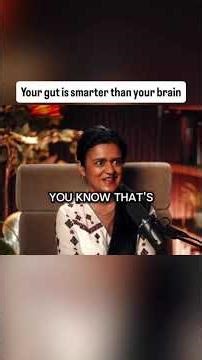 your gut is smarter than your brain