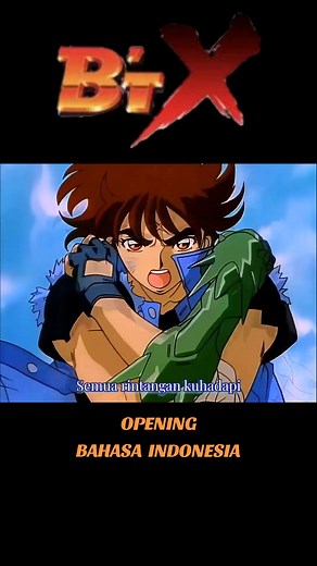 BT-X Opening Bahasa Indonesia: Nostalgia Anime