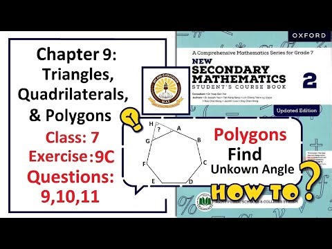 Exercise 9C Questions 9, 10 & 11 – (Polygons) Complete solution – APS Math Class 7.