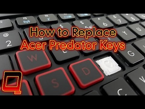 How to Replace Acer Predator Laptop Keys