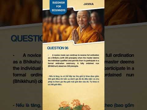 #96 WHAT IS THE PROCESS FOR ORDINATION TO BECOME A MONTASTIC IN BUDDHISM