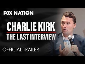Charlie Kirk: The Last Interview | Official Trailer
