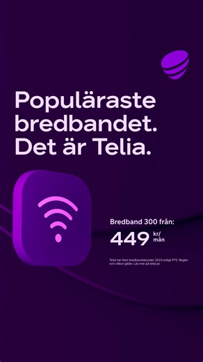 20K views · 17 reactions | Just nu kan du skaffa Sveriges populäraste bredband – via fiber eller via 5G-nätet – från 449 kr/mån. | Telia Sverige | Facebook