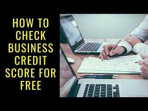 How To Check Business Credit Score For Free