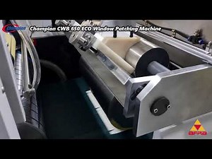 Champion CWB 650 ECO Automatic Window Patching Machine