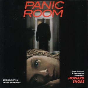 Howard Shore - Panic Room (Original Motion Picture Soundtrack)