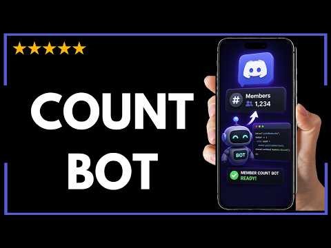 How To Make Discord Member Count Bot