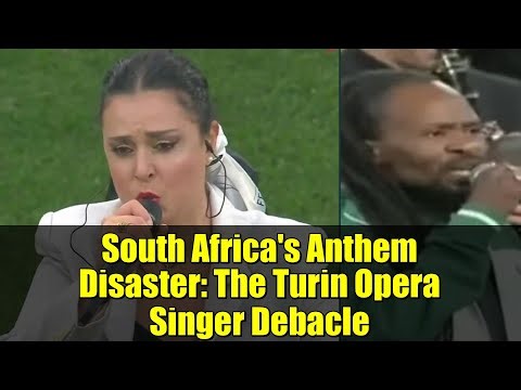 South Africa's Anthem Disaster: The Turin Opera Singer Debacle