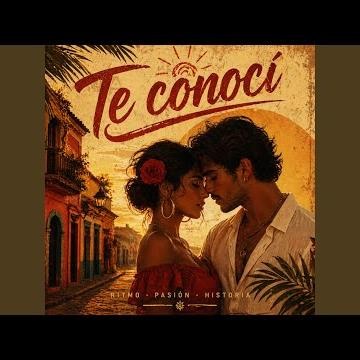 Te conocí