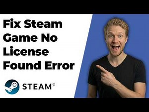 How To Fix Steam Game No License Found Error (2026 Easy Guide)