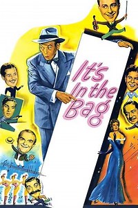 It's in the Bag! (1945) - Movie