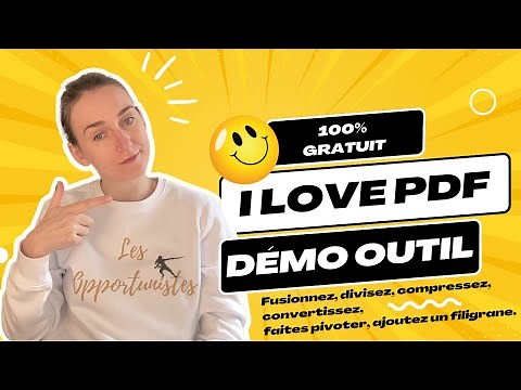 Découvrez l'outil ultime 🛠 pour gérer vos PDF : I Love PDF 😍 GRATUIT et simple d'utilisation !
