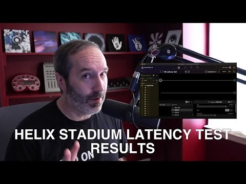 Helix Stadium Latency Test Results