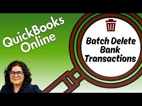 How to Bulk Delete Multiple Bank Transactions in QBO