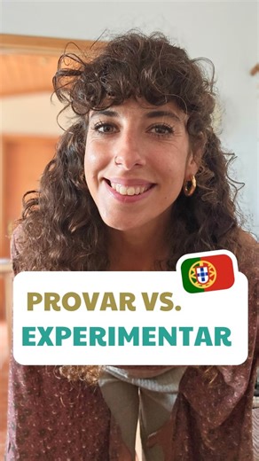 Sílvia • Learn Portuguese 🇵🇹 on Instagram: ""Provar" is mainly used in Portuguese to try food. You can also use it to talk about trying an outfit - but in this last case is often replaced by "Experimentar". So, quick recap: 👉 EXPERIMENTAR = To try (general contexts) 👉 PROVAR = To try out food (to taste!) Comment here bellow 99 and i will send you my FREE cheatsheet with the 98 most common Portuguese verbs 🎁🎁🎁⬇️ #portugueseportugal #europeanportuguese #learnportuguese #portugueseclasses #l