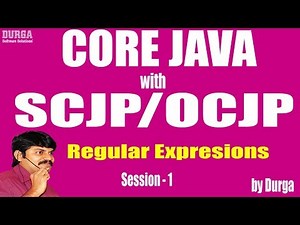 Core Java With OCJP/SCJP: RegularExpresions Part-1 || Introduction