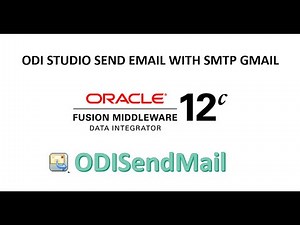 [ODI - ETL] Session 4 - OdiSendMail With SMTP GMAIL & Fix Error Must issue a STARTTLS command first