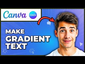How To Make Gradient Text In Canva (TypeGradient Tutorial) (Easiest Way) (2026 Guide)