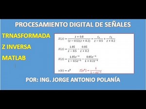 Calcule la Transformada inversa Z con Matlab