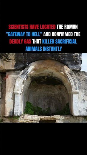 The Science Behind the Roman "Gate to Hell"