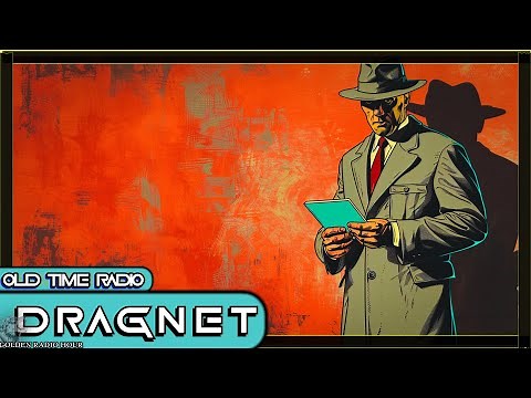 "Dragnet: Old-Time Radio Classics Compilation | FULL MARATHON"
