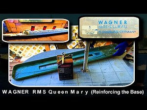 R.M.S. Queen Mary Travel Agent Model by Wagner Modellbau (Reinforcing The Base)