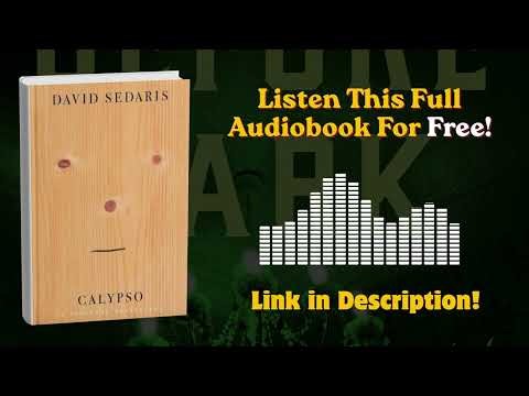 Calypso Audiobook by David Sedaris – Funny, Honest & Unforgettable