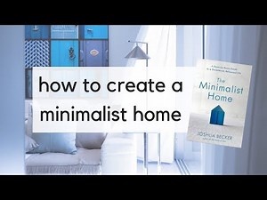 The Minimalist Home: Interview with Joshua Becker