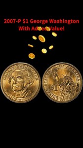 48K views · 472 reactions | 2007-P $1 George Washington With Added Value! #coin #dollar #coincollecting #rarecoins | HeritCoin | Facebook
