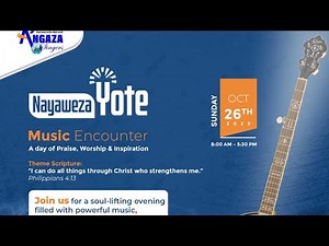 Nayaweza Yote | Music Encounter | Angaza Singers