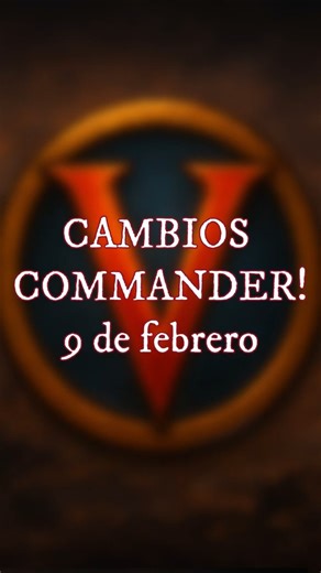 Commander changes coming Monday, February 9th! #mtg #commander #mtgbans