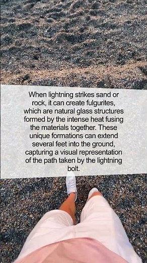 The Phenomenon of Fulgurites: Nature's Lightning Art