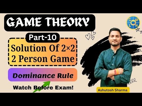 Part-10 Solution of Game Without Saddle Point-Dominance Rule || Game Theory || B.Sc./M.Sc.(Maths)