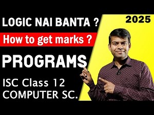 How to Get Marks in Program SEC B? ISC Class 12 Computer Science 2025 Exam