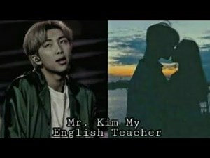 {Namjoon FF}{21+} Mr. Kim My English Teacher || Episode 9 || #namjoonff